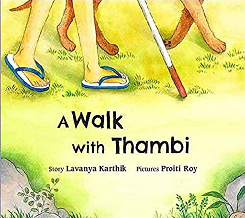 A WALK WITH THAMBI 