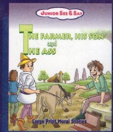THE FARMER HIS SON & THE ASS (BOOKPARADISE)