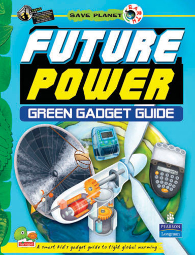 FUTURE POWER green gadget guide