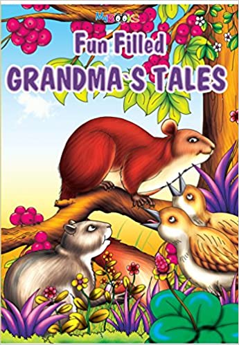 FUN FILLED GRANDMA'S TALES