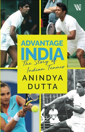 ADVANTAGE INDIA the story of indian tennis