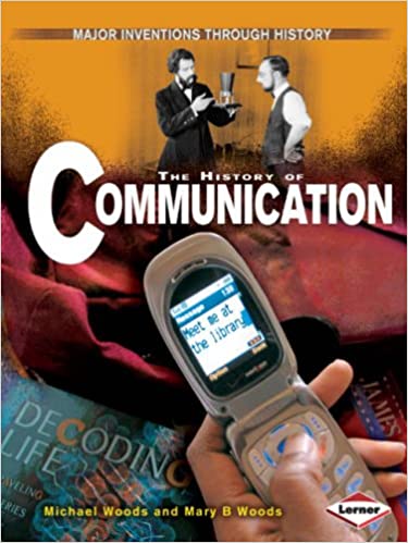 THE HISTORY OF COMMUNICATION