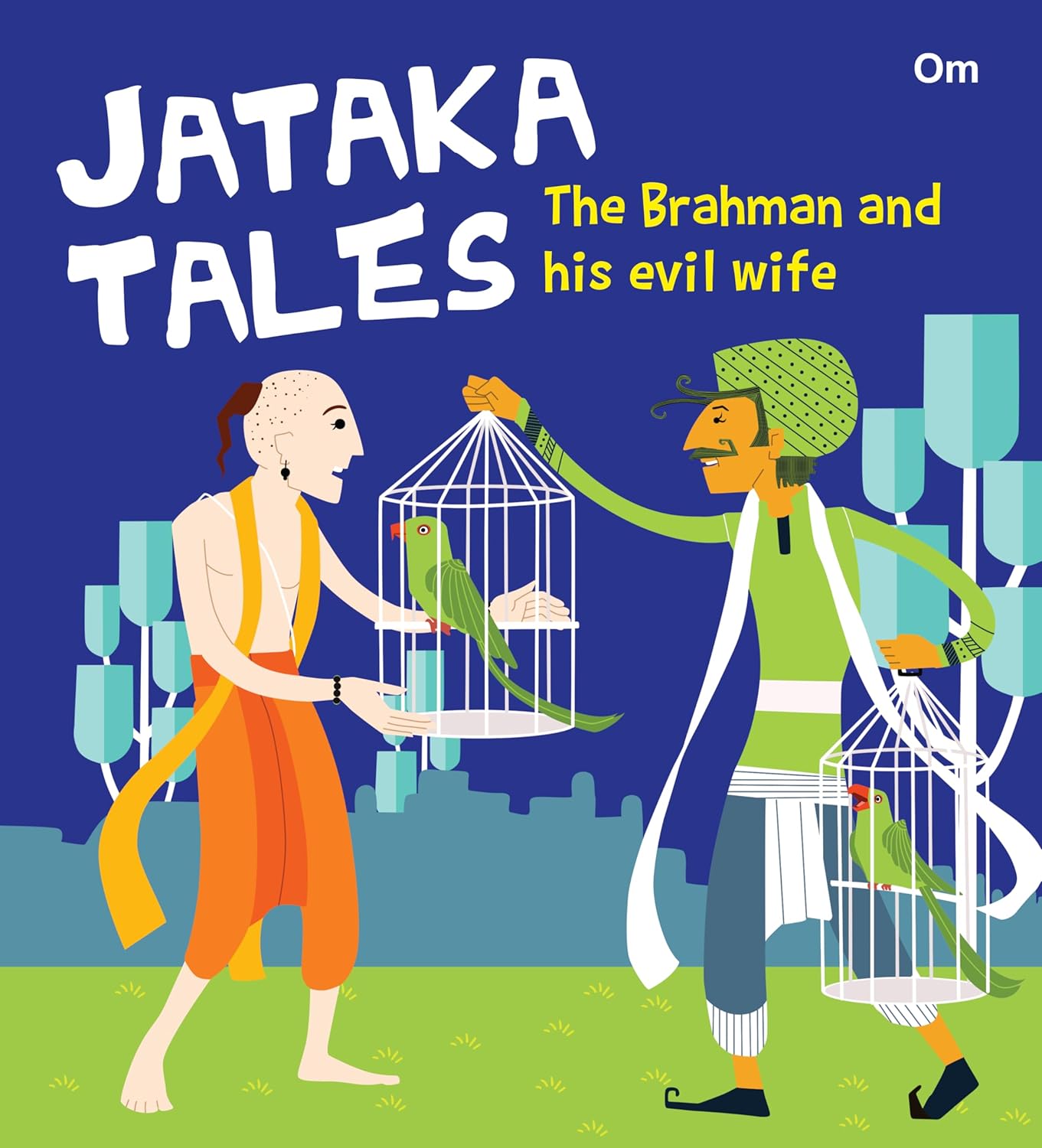 THE BRAHAMAN & HIS EVIL WIFE