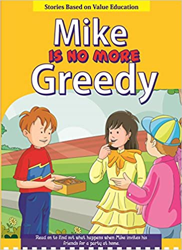 MIKE IS NO MORE GREEDY