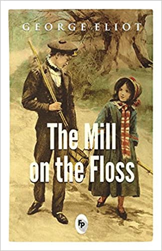 THE MILL ON THE FLOSS