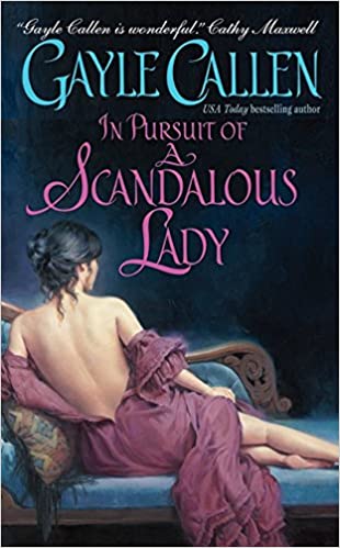 IN PURSUIT OF A SCANDALOUS LADY