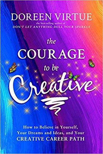 THE COURAGE TO BE CREATIVE 