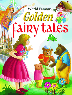 WORLD FAMOUS GOLDEN FAIRY TALES