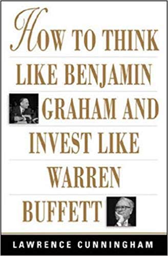 HOW TO THINK LIKE BENJAMIN & INVEST LIKE WARREN BUFFETT $ 