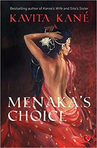 MENAKA'S CHOICE