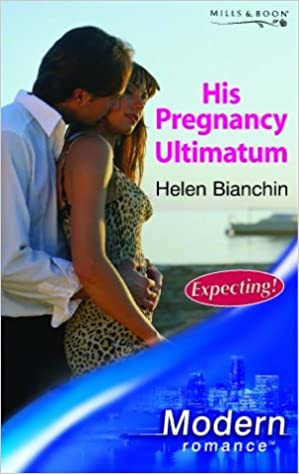 HIS PREGNANCY ULTIMATUM