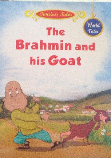 THE BRAHMIN AND HIS GOAT world tales sheth