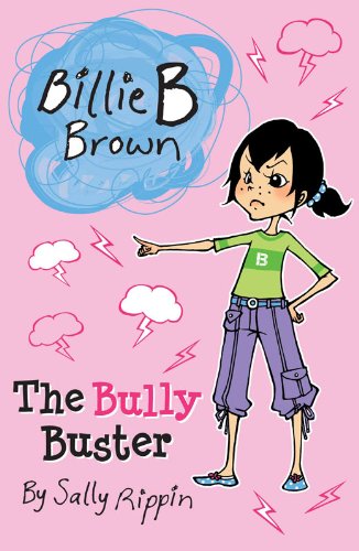 THE BULLY BUSTER billie b brown