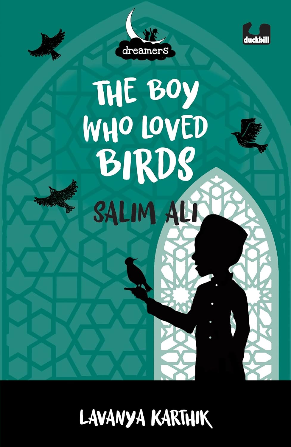 THE BOY WHO LOVED BIRDS SALIM ALI