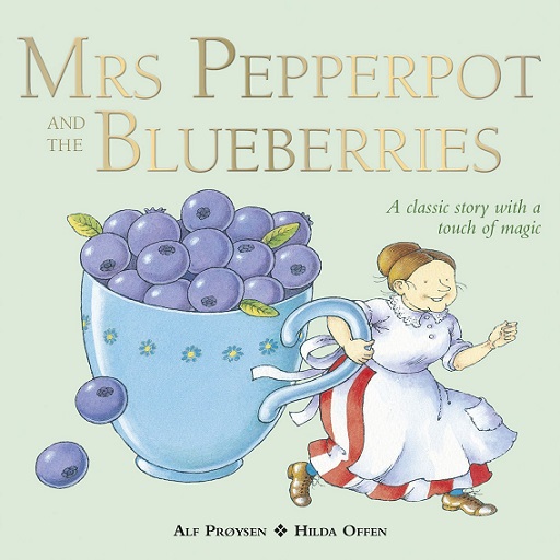 MRS PEPPERPOT AND THE BLUEBERRIES