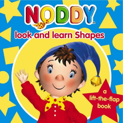 NODDY LOOK AND LEARN SHAPES