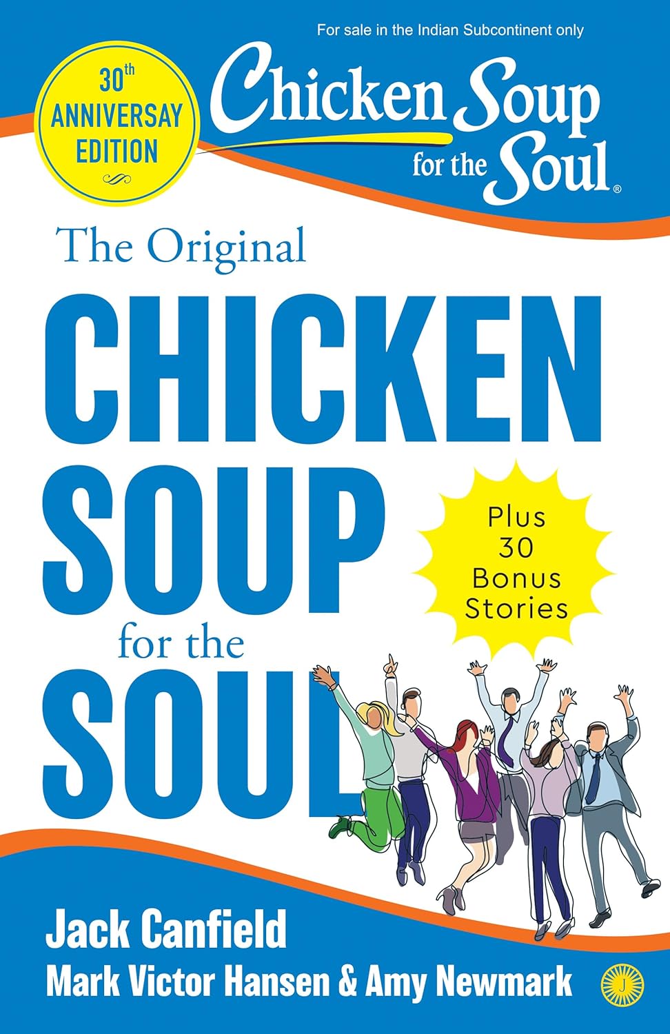 THE ORIGINAL CHICKEN SOUP FOR THE SOUL