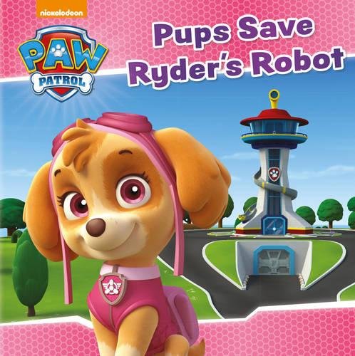 PUPS SAVE RYDER'S ROBOT