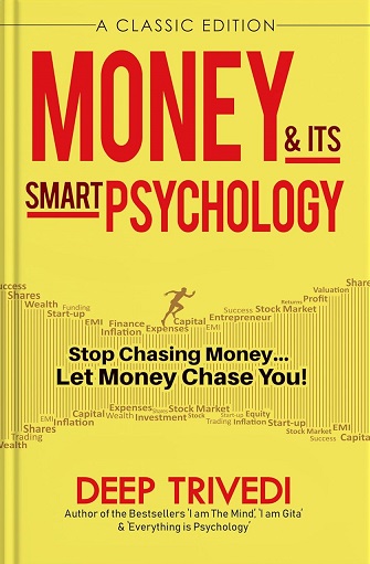 MONEY & ITS SMART PSYCHOLOGY