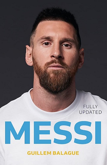 MESSI the definitive biography