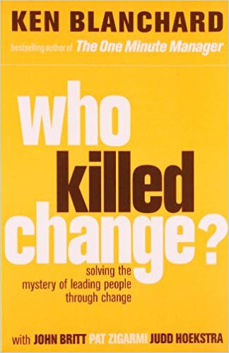 WHO KILLED CHANGE ? 