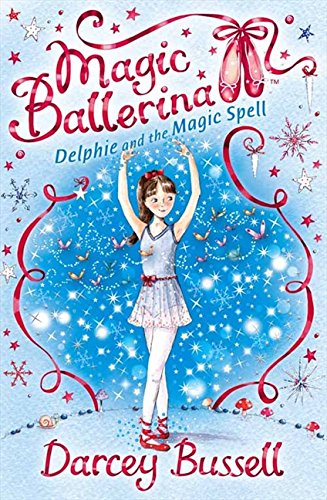 NO 02 DELPHIE AND THE MAGIC SPELL magic ballerina 