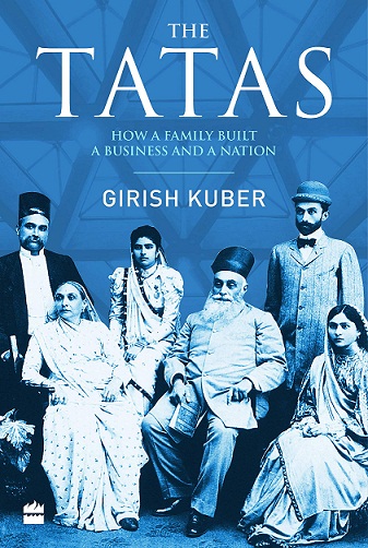 THE TATAS how a family built a business and a nation