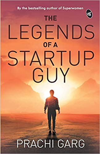 THE LEGENDS OF A STARTUP GUY