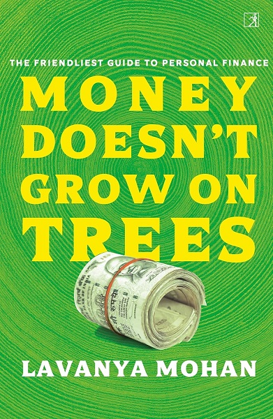 MONEY DOESN'T GROW ON TREES