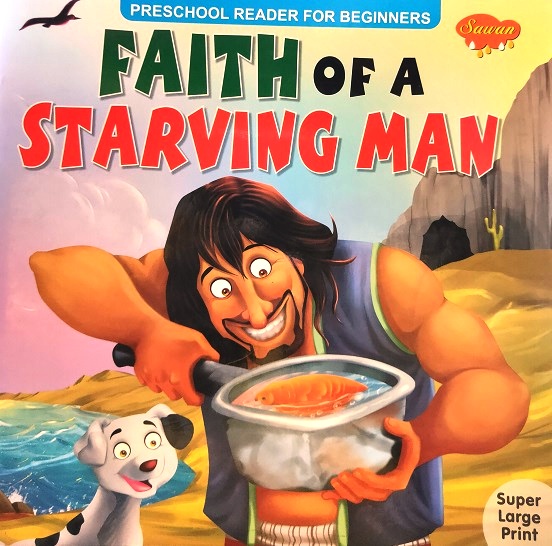 FAITH OF A STARVING MAN 2 in 1