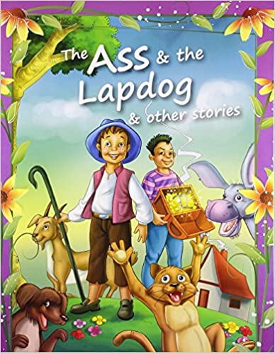 THE ASS & THE LAPDOG aesop'S fables