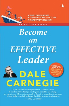 BECOME AN EFFECTIVE LEADER