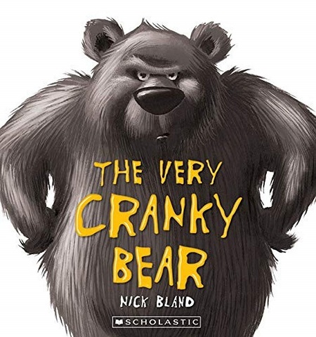 THE VERY CRANKY BEAR