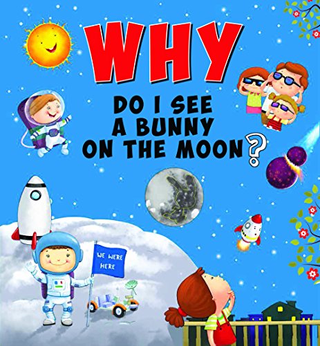 WHY DO I SEE A BUNNY ON THE MOON