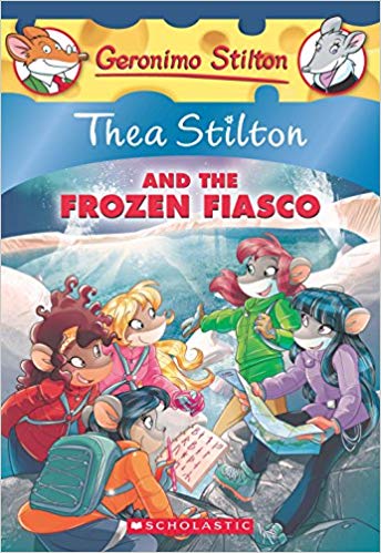 THEA STILTON AND THE FROZEN FIASCO 