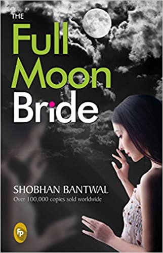 THE FULL MOON BRIDE