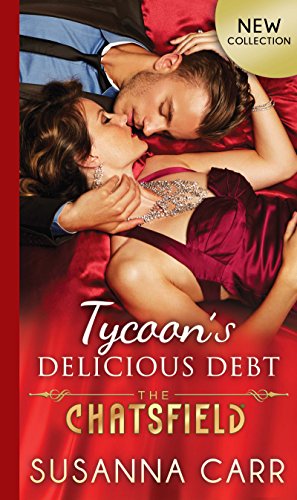 THE CHATSFIELD tycoon'S delicious debt