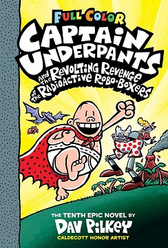 CAPTAIN UNDERPANTS AND THE REVOLTING REVENGE