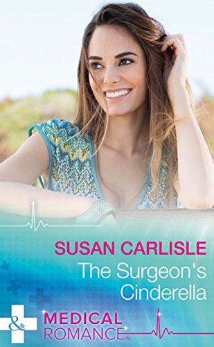 THE SURGEON'S CINDERELLA