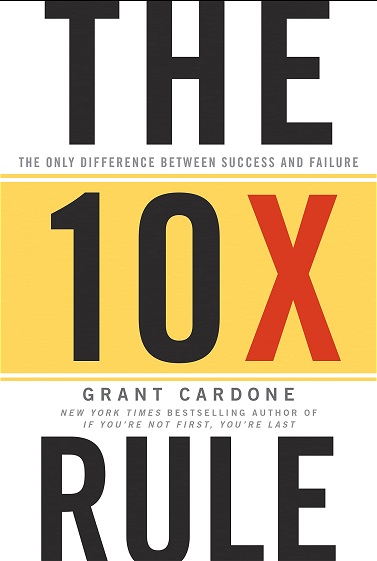 THE 10 X RULE