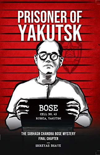 PRISONER OF YAKUTSK bose