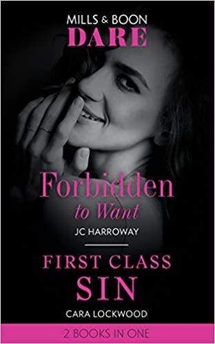 FORBIDDEN TO WANT + FIRST CLASS SIN