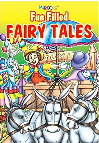 FUN FILLED FAIRY TALES