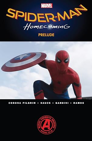 SPIDER MAN HOMECOMING PRELUDE