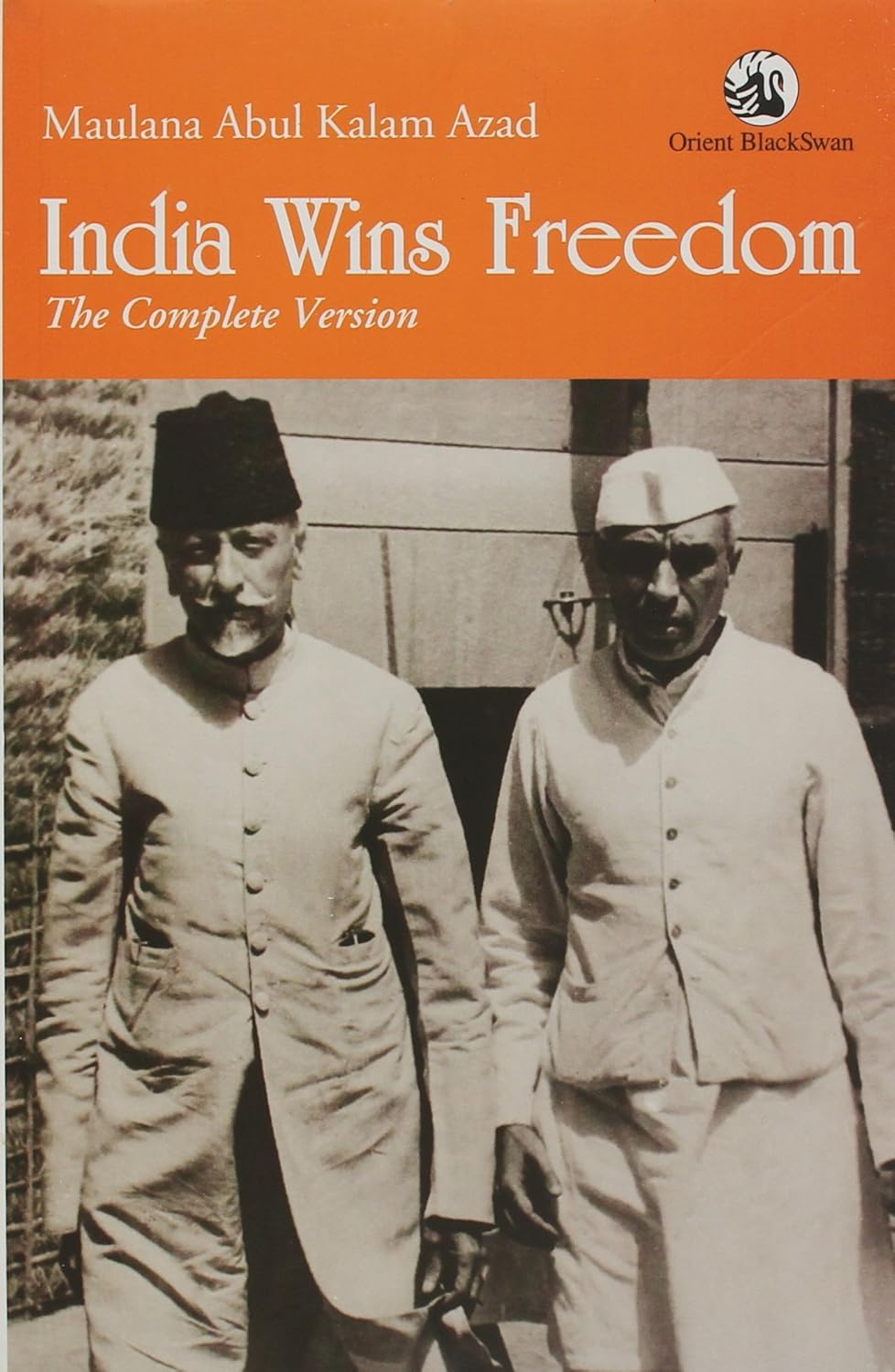 INDIA WINS FREEDOM the complete version