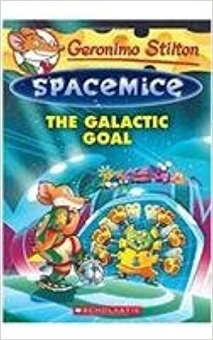 NO 04 THE GALACTIC GOAL spacemice 