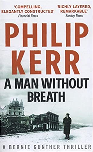 A MAN WITHOUT BREATH