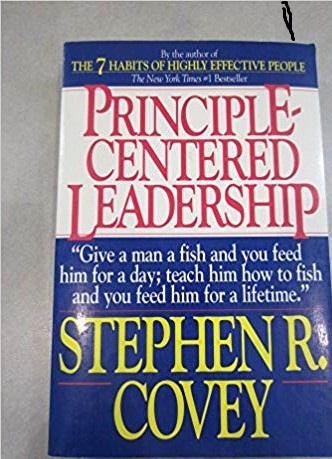 PRINCIPLE CENTRED LEADERSHIP 