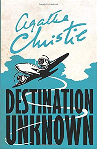 DESTINATION UNKNOWN