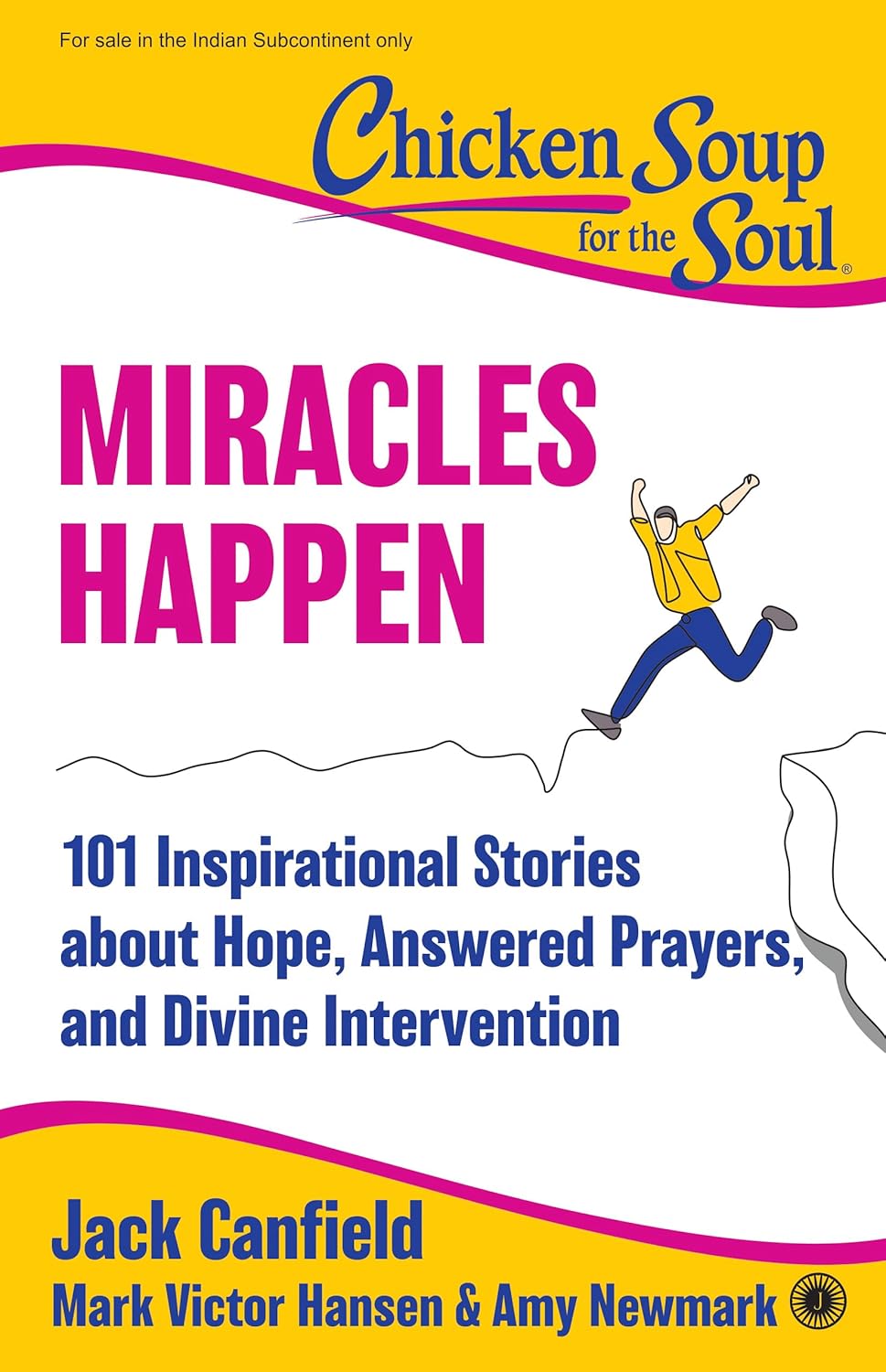 CHICKEN SOUP FOR THE SOUL MIRACLES HAPPEN